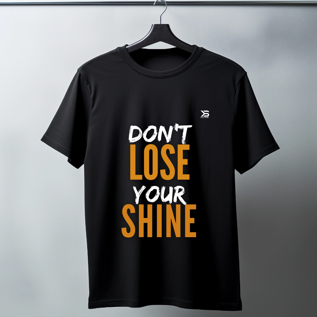 “Don’t Lose Your Shine” Premium Cotton T-Shirt – Black Edition - Kalla Safed